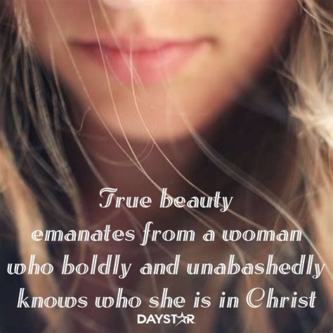 True Beauty Emanates From A Woman Who Boldly And Unabashedly Knows Who She Is In Chri