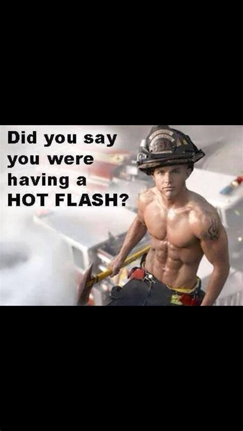 Hahahaha Oh My Hot Firefighters Men In Uniform Firefighter