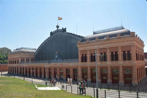 Estación De Atocha Tres Estaciones En Una Mirador Madrid