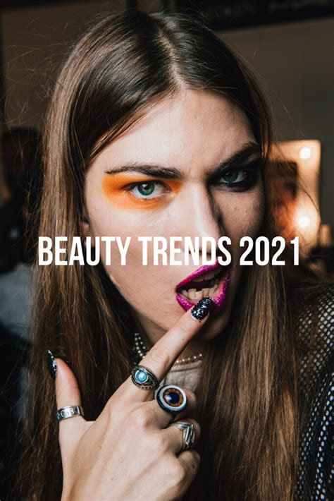 Beauty Trends For 2021 Beauty 2021 Trend Report Yahasorid