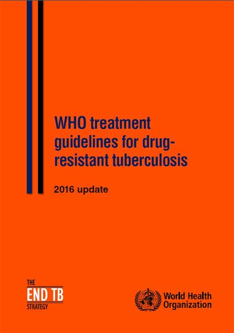 WHO Treatment Guidelines For Drug Resistant Tuberculosis National