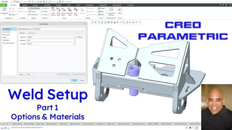 Creo Parametric Weld Setup Part 1 Options And Materials Youtube