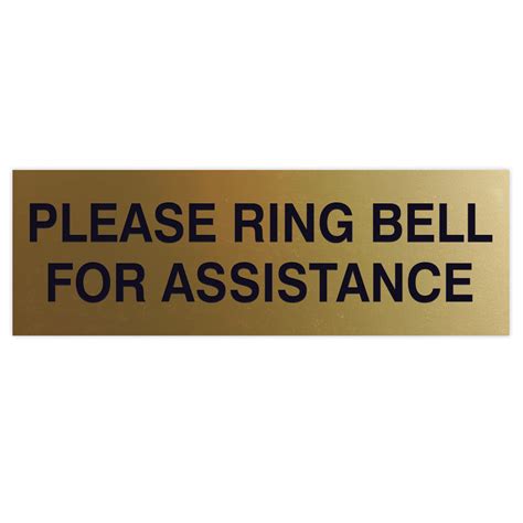 Please Ring Bell For Assistance Sign All Quality