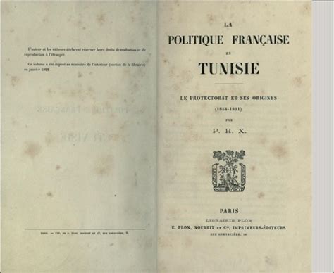 La Politique Française En Tunisie Le Protectorat Et Ses Origines 1854