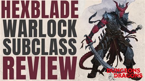 Hexblade Warlock Dandd 5e Subclass Series Youtube