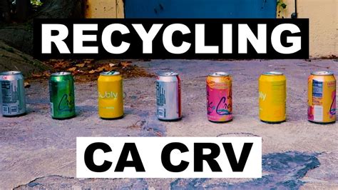 Make Money From Recycling California Crv Youtube