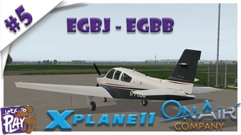 Lets Stream X Plane Egbj Egbb On Air Episode Youtube