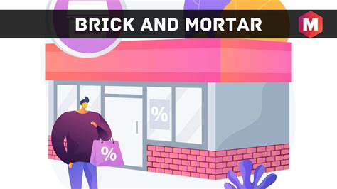 Brick And Mortar Definition Meaning And Examples Marketing91