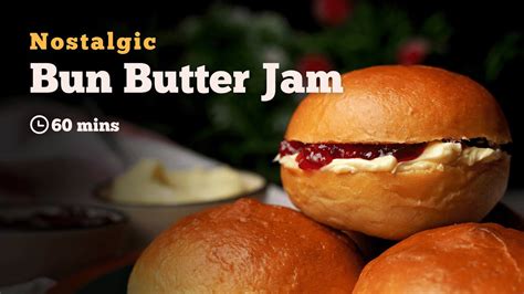 Bun Butter Jam Recipe Bakery Style Butter Bun Jam Bun Cookd Youtube