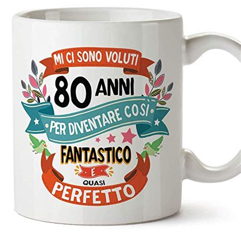 Mugffins Tazza Compleanno 80 Anni Idee Regali Originali Et Divertenti