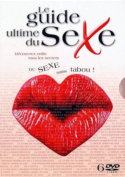 Le Guide Ultime Du Sexe Coffret 1 6 Dvd Amazonfr Dvd And Blu Ray