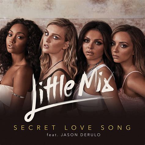 Secret Love Song Little Mix Wiki Fandom Powered By Wikia