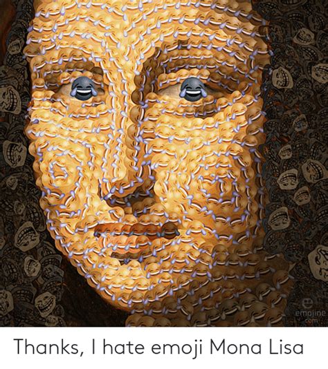 Thanks I Hate Emoji Mona Lisa Emoji Meme On Meme