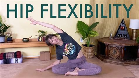 Yoga For Hip Flexibility Minutes Of Hip Opening Stretches With Jen