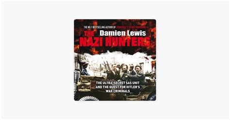 ‎the Nazi Hunters Unabridged On Apple Books