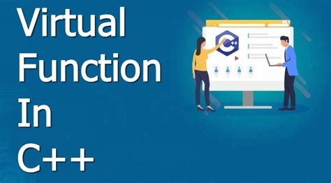 Virtual Function In C Codehunger Blog C Tutorial