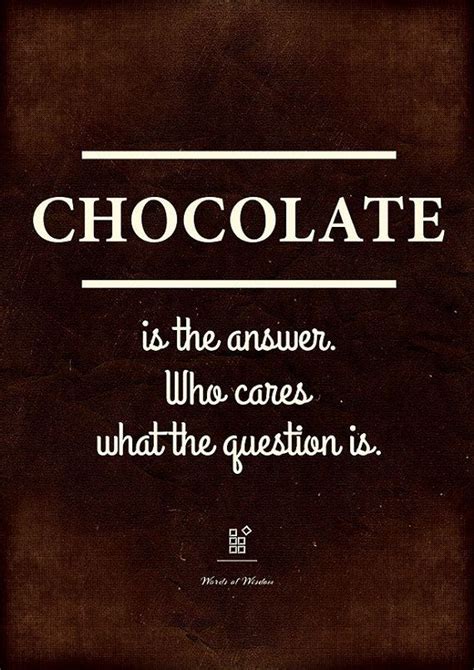 We did not find results for: Chocolate is the answer Funny Quote Print Kitchen Wall ...