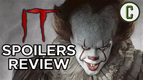 IT Movie Review Spoilers YouTube