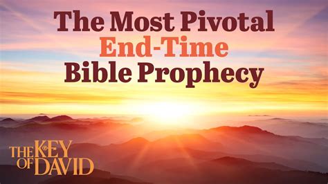 The Most Pivotal End Time Bible Prophecy End Times Buzz