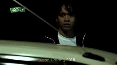 This film by dharma aizat tells of the tales told by those who experienced strange and mysterious happenings while travelling through jalan puncak alam. Jalan Puncak Alam - Official Trailer - YouTube