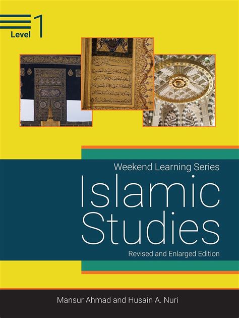 Islamic Studies Level 1 Revised And Enlarged Edition Weekend Learning