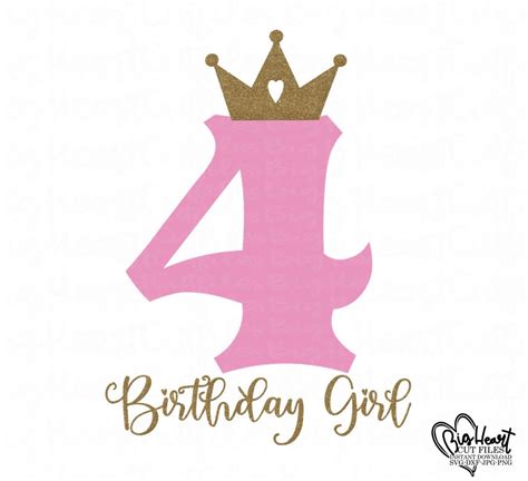 Princess Svg Birthday Girl Svg Four Birthday Svg Birthday Svg 4th