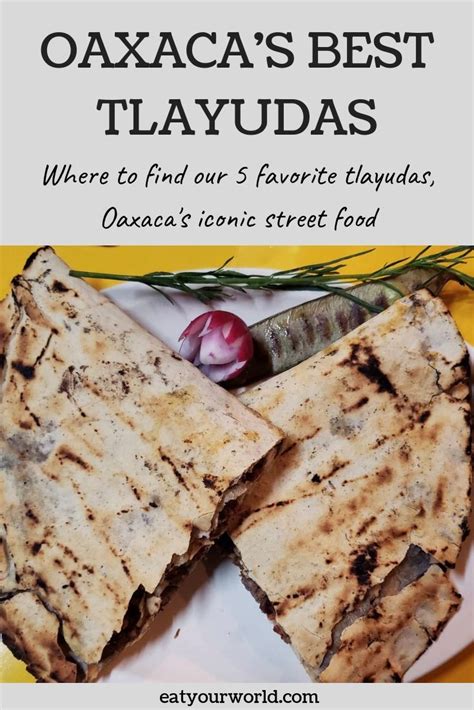Food finder is a place for foodies in london to find and share amazing restaurants. Oaxaca's best tlayudas: where to find our 5 favorite ...