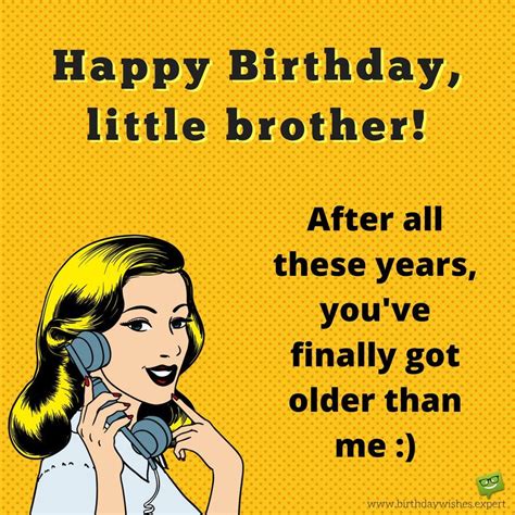 Funny Birthday Wishes From Sister To Brother Funny Goal