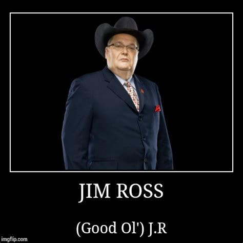 Jim Ross Imgflip