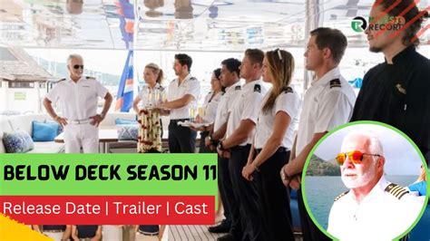 Below Deck Season 11 Release Date Trailer Cast Expectation