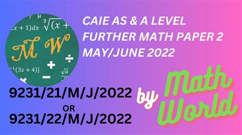 Solved Caie A Level Further Math Paper 2 May June 2022 923121mj22