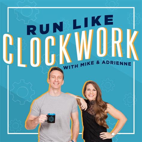 Run Like Clockwork Small Business Operations Podcast Mike