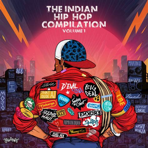 The Indian Hip Hop Compilation Volume 1 Compilation By Various
