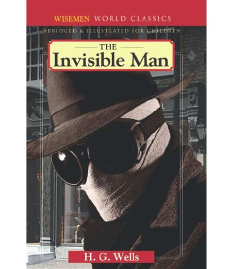 World Classic By Hg Wells The Invisible Man Abridged