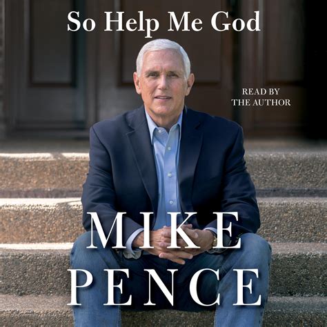 So Help Me God Audiobook By Mike Pence — Listen Now