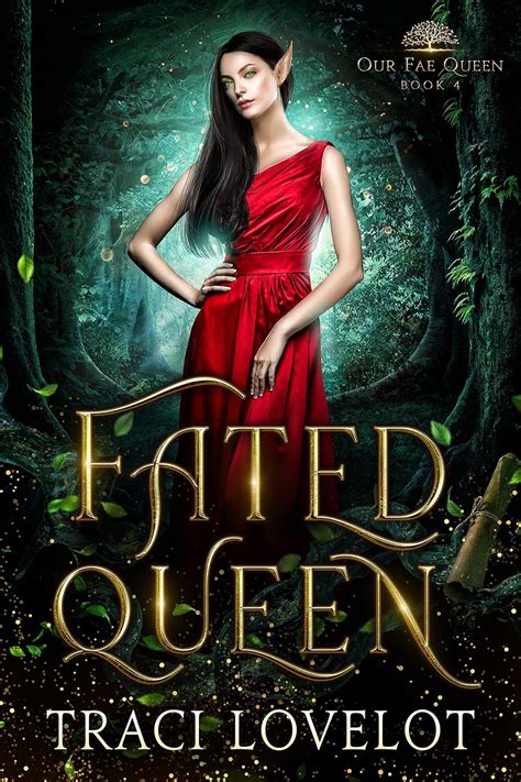 fated queen steamy reverse harem with mfm threesome our fae queen book 4 ebook