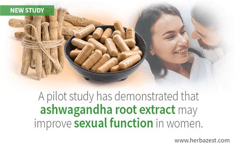 Ashwagandha Has Positive Effects On Female Sexual Function Herbazest