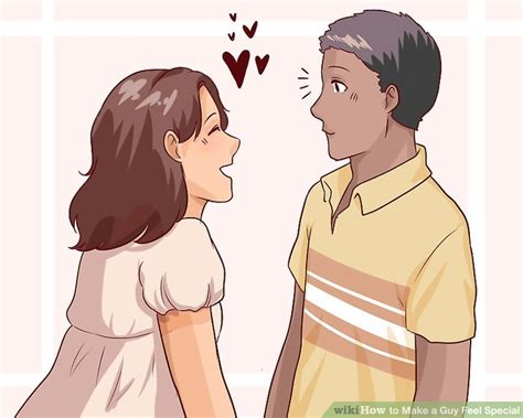 How To Make A Guy Feel Special 11 Steps With Pictures Wikihow