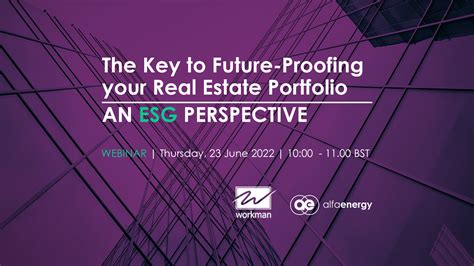 Webinar The Key To Future Proofing Your Real Estate Portfolio An Esg Perspective On Demand