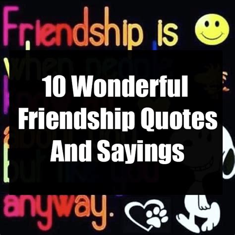 10 Wonderful Friendship Quotes And Sayings