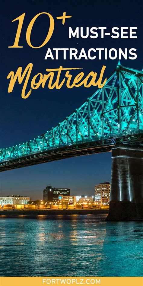 13 Places You Must Visit In Montreal Vacationdestinations Canada