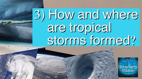 3 How And Where Are Tropical Storms Formed Aqa Gcse Geography Unit 1a
