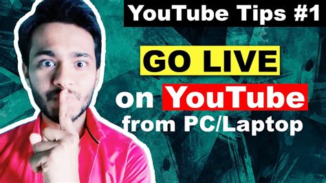 How To Go Live On Youtube From Pc Or Laptop Youtube