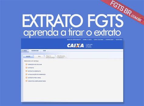 Acompanhe seu fgts de forma simples. FGTS Extrato Caixa Saldo Completo Inativo Doméstica ...