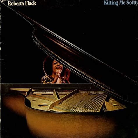 Roberta Flack Killing Me Softly 1973 Gimmick Sleeve Vinyl Discogs