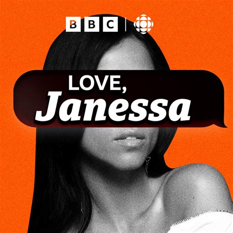 Love Janessa Cbc Podcasts Cbc Listen