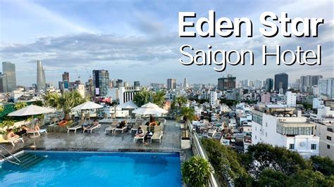 Our Wonderful Stay At Eden Star Saigon Hotel Ho Chi Minh City Vietnam Youtube