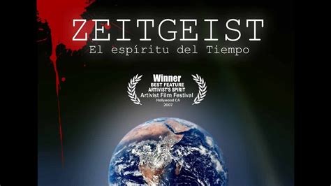The movie is a 2007 film by peter joseph presenting a number of conspiracy theories. Zeitgeist THE MOVIE (Subtítulos en Español) Documental ...