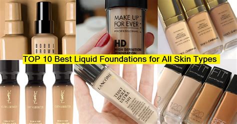 Top 10 Best And Perfect Makeup Liquid Foundations For All Skin Types
