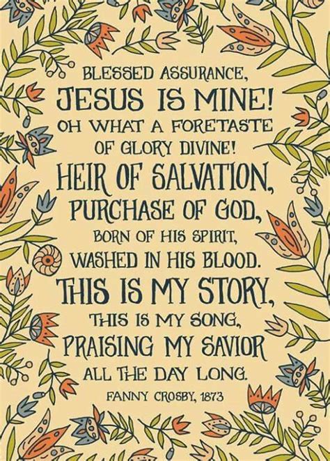 This Is My Story Hymn Quotes Blessed Assurance Hymns Lyrics